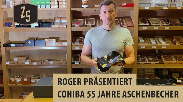 Roger stellt Cohiba 55 Aschenbecher vor